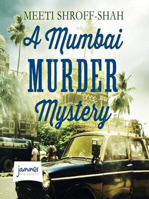 A Mumbai Murder Mystery - Audiobook